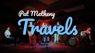 Pat Metheny  Travels [upl. by Annahgiel]