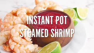 Instant Pot Steamed Shrimp [upl. by Jeni794]