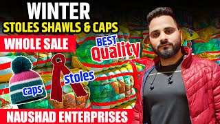 Export Surplas Winter Stoles Shawls amp Caps Wholesale Warehouse Panipat [upl. by Eilssel]