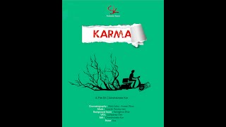 Karma  Short Film  SK Production Tripura  Chandrasnata Kar  Harsh Raj Singh  Surbhi Jha [upl. by Weissberg]