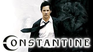 Constantine Full Movie Story Teller  Facts Explained  Hollywood Movie  Keanu Reeves [upl. by Notgnirrac]