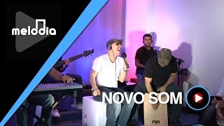 Novo Som  Escrevi  Melodia Ao Vivo VIDEO OFICIAL [upl. by Dannica]