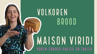 VOLKOREN BROOD bakken Makkelijk RECEPT om zelf thuis STAP VOOR STAP aan de slag te gaan [upl. by Cleodel]