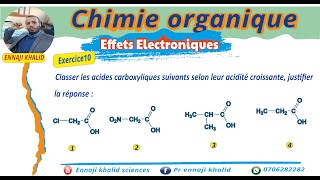 Classement des acides carboxyliques selon leur acidité croissante exercice 10 [upl. by Johansen]