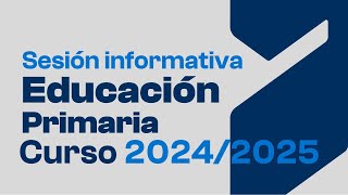 Oposiciones de Educación Primaria  Sesión Informativa  Curso 20242025 [upl. by Laks]