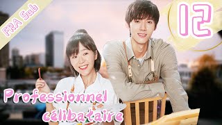 【VOSTFR】Professionnel célibataire 12丨我凭本事单身 12 💝Lamour drôlemoderne💝 [upl. by Asirem723]