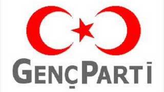 Genç Parti  Gençlik Marşı [upl. by Mcleroy]