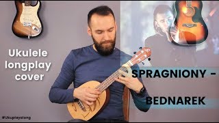 Kamil Bednarek  Spragniony  Cover Ukulele  Tutorial [upl. by Anaeel745]