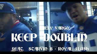 Vargo feat Royal Flush Starvin B  Keep Doubling Official Video [upl. by Auhoj]