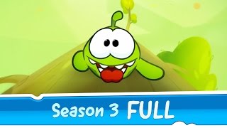 Om Nom Stories Season 3 FULL [upl. by Enytsuj]