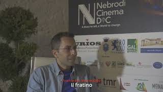 Intervista a Francesco Verrocchio regista del cortometraggio IL FRATINO [upl. by Lawtun687]