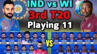 India vs West Indies 3rd T20 Match 2019 Both Team Playing 11  Ind vs WI 3rd T20 match  Playing 11 [upl. by Tenej]