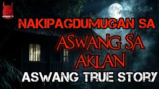 Nakipagdumugan Sa Aswang Sa Aklan  Aswang True Story [upl. by Mays]