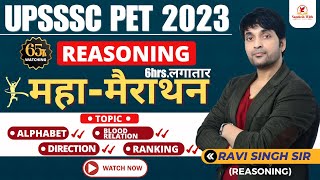 UPSSSC PET Reasoning Marathon  Complete Reasoning In One Video  For UPSSSC PET 2023  by Ravi Sir [upl. by Domenico]