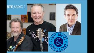 20161130  RTE Radio 1  Arena  Andy Irvine amp Dónal Lunny in Session [upl. by Lancelot154]