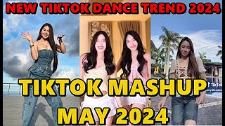 TIKTOK DANCE MASHUP MAY 2024  TIKTOK DANCE TREND 2024 [upl. by Brosine]