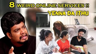 YENNA DA ITHU  😂 8 Weird Online Services  Ramstk Family [upl. by Ecnerual]