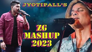 ZubeeN GarG Mashup 2023  JyoTiPalL  Assamese Song ll [upl. by Ferretti67]