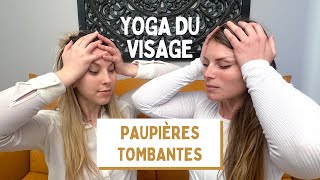 Yoga du visage 3 exercices pour remonter les paupières tombantes [upl. by Aligna647]