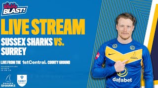 Sussex Sharks vs Surrey Live🔴  T20 Vitality Blast [upl. by Alleber293]