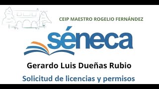 Séneca Anexo I Licencias y Permisos [upl. by Euqilegna]