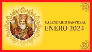 ▶️ CALENDARIO SANTORAL ENERO 2024 ✅ DÍAS DE TODOS LOS SANTOS DE ENERO ❤ QUE SANTO ES HOY 2025 [upl. by Nerradal]