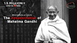 The Assassination of Mahatma Gandhi  Virtual Bharat  Short Film  Documentary [upl. by Barthelemy]