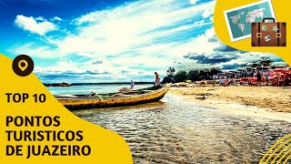 O que fazer em Juazeiro 10 pontos turísticos mais visitados [upl. by Suilienroc444]