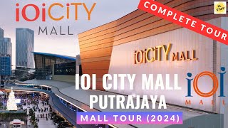 IOI City Mall Putrajaya  Mall Tour Feb 2024 [upl. by Awahsoj463]