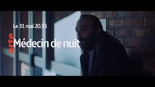 bande annonce Médecin de nuit sur Arte [upl. by Dareg890]