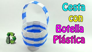 Cesta con botella de plástico Reciclaje Ecobrisa [upl. by Goltz]