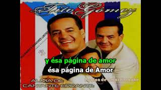 Tito Gomez Pagina de Amor Karaoke [upl. by Tade]