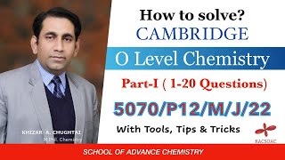 How to solve O Level Chemistry 5070P12MJ22 Part 1 [upl. by Dominy]