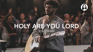 Holy Are You Lord Medley  Jesus Image [upl. by Nash]