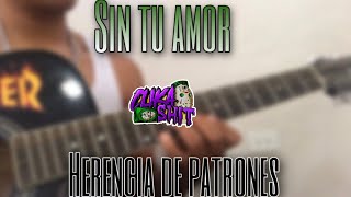 Sin tu amor tutorial  Herencia de patrones [upl. by Notlew]