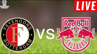 🔴 LIVE  Feyenoord vs Salzburg l Uefa Champions League 202425 l Full Match [upl. by Yenreit]