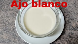 Ajo blanco🍵 [upl. by Renny]