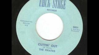 The Pirates  CuttinOut  1966  Garage [upl. by Nrehtac]