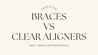 Braces vs Clear Aligners Which is Right for You  East Idaho Orthodontics [upl. by Amias]