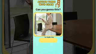 Action verbs with chair  Action Verbs vocabularybuilding actionverbsinenglish actionwordsforkids [upl. by Tuchman402]