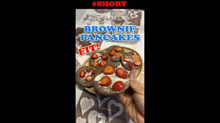 🥞PANCAKES AL BROWNIE🍫  31 Di Proteine  Shorts [upl. by Hallett539]