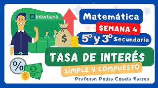 ¿CÓMO GENERA INTERESES TU DINERO EN EL BANCO  TASA DE INTERÉS SIMPLE Y COMPUESTO [upl. by Pebrook]