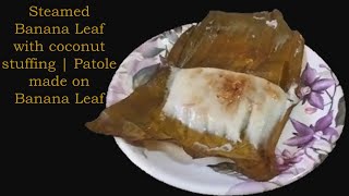 Steamed Banana Leaf with coconut stuffing  Patole made on Banana Leaf indiancuisine patole [upl. by Kipper]