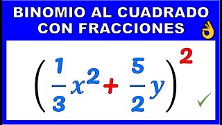 BINOMIO AL CUADRADO CON FRACCIONES [upl. by Krebs]