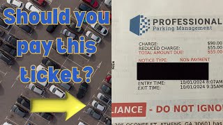 Ask Dale Should I pay the ticket I got from Professional Parking Management [upl. by Wolff]