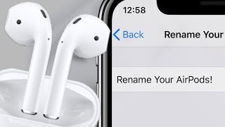 How to Rename Your AirPods Change the Name of Your AirPods [upl. by Chantalle]