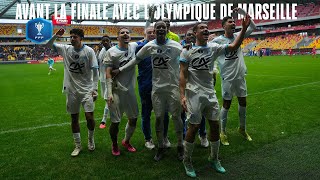 Avant la finaleavec lOlympique de Marseillequot [upl. by Eartnoed]