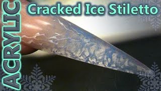 Transparent Acrylic Sculpted Stiletto Nail  Cracked Ice Design  Step by Step Tutorial [upl. by Ruberta]