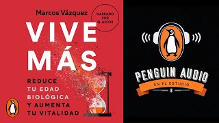 Marcos Vázquez narra su audiolibro «Vive más» [upl. by Verena]