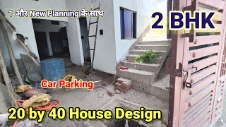 20 × 40 house design  2040 house plan in Single floor 2bhk  2040 house walkthrough [upl. by Concettina328]